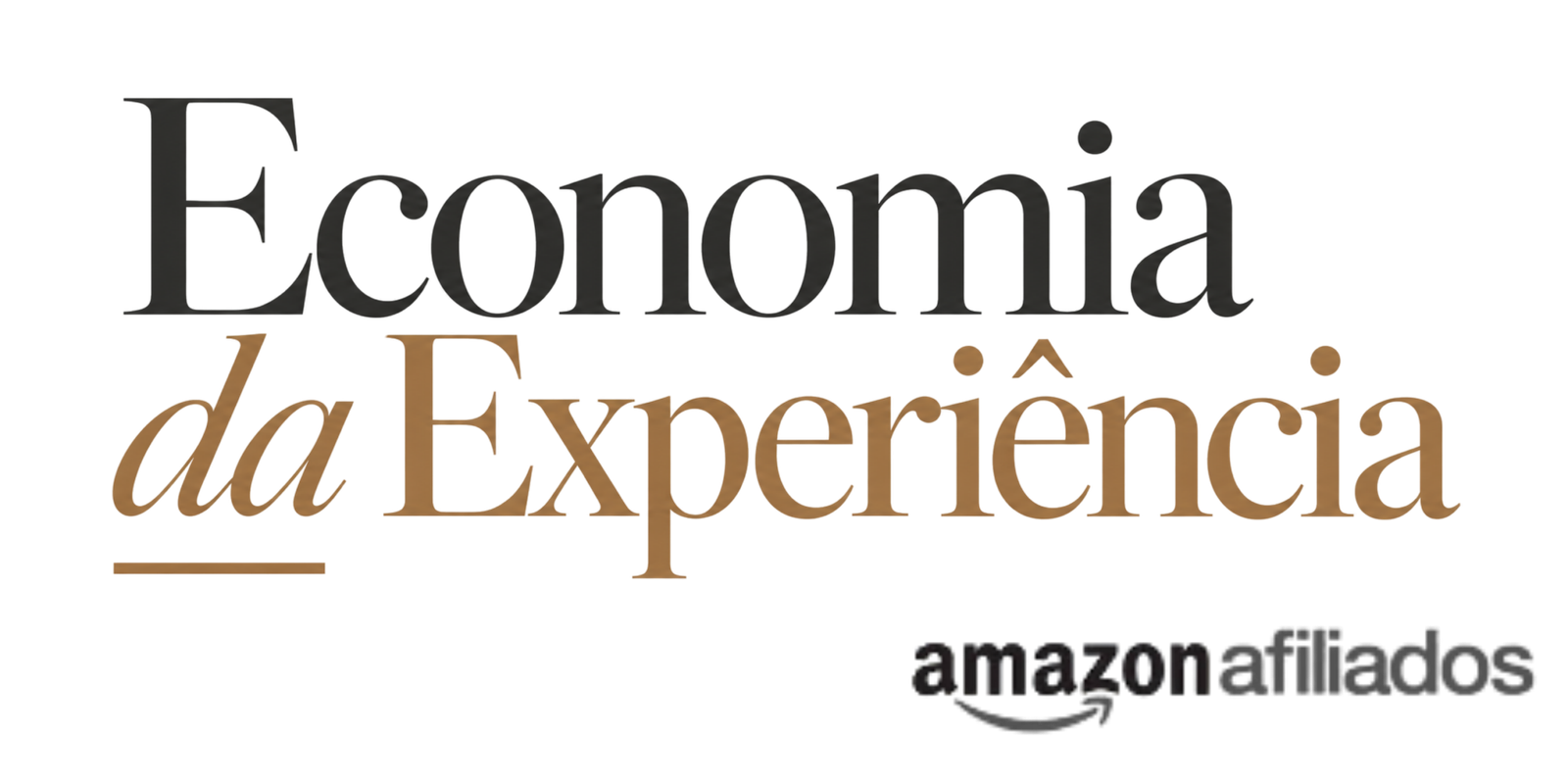 Economia da Experiência