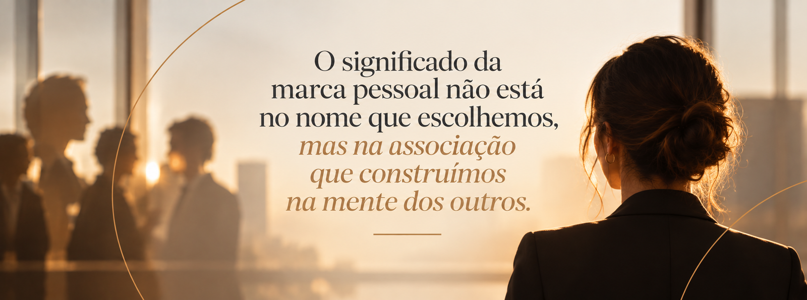 O significado da marca pessoal não está no nome que escolhemos, mas na associação que construímos na mente dos outros.